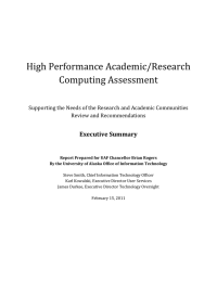 High Performance Academic/Research Computing Assessment Executive Summary