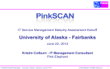 University of Alaska - Fairbanks IT Service Management Maturity Assessment Kickoff