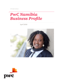 PwC Namibia Business Profile April 2016 www.pwc.com.na