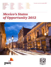 Mexico’s States of Opportunity 2012 www.pwc.com/mx/estados-2012 Aguascalientes