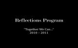 Reflections Program “Together We Can…” 2010 – 2011