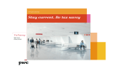 Stay current. Be tax savvy TaXavvy www.pwc.com/my Sept 2012