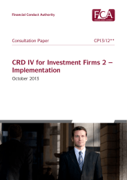 CRD IV for Investment Firms 2 – Implementation October 2013 CP13/12**