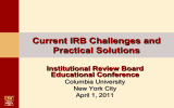 Current IRB Challenges and Practical Solutions Institutional Review Board Educational Conference