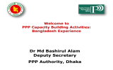 Dr Md Bashirul Alam Deputy Secretary PPP Authority, Dhaka