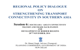 REGIONAL POLICY DIALOGUE ON STRENGTHENING TRANSPORT