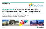 Morgenstadt – Vision for sustainable, livable and versatile Cities of the Future