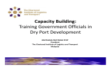 Capacity Building: Training Government Officials in  Dry Port Development Abd Radzak Abd Malek FCILT