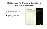 Guidelines for Making Decisions about IEP Services IEP Services 1 of 8