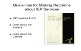 Guidelines for Making Decisions about IEP Services IEP Services 4 of 8