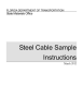 Steel Cable Sample Instructions State Materials Office March 2012