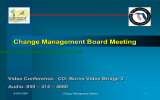 Change Management Board Meeting – 414 – 4660 Audio: 850