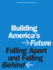 Building America’s Future Falling Apart