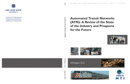 Automated Transit Networks (ATN): A Review of the State for the Future
