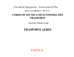 trasporti aerei parte b - Scuola di Ingegneria