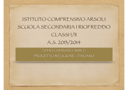VI HO CHIAMATO AMICI