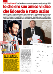 Io che ero suo amico vi dico che Edoardo &egrave; stato ucciso