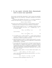1 In uno spazio vettoriale finito dimensionale tutte le norme sono