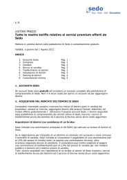 Tutte le nostre tariffe relative ai servizi premium offerti da Sedo