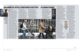 QUEI BAMBINI CHE, IN ITALIA, VIVONO INSIEME A PAP&Agrave; E PAP&Agrave;