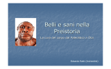 Belli e sani nella Preistoria