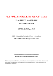 “LA VOSTRA GIOIA SIA PIENA” Gv. 15,11