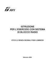Istruzione per l`esercizio con sistema di Blocco Radio