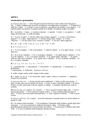 UNITÀ 5 Vocabolario e grammatica A. Answers may