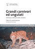 Grandi carnivori ed ungulati - Regione Autonoma Friuli Venezia Giulia