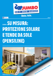 … SU MISURA: PROTEZIONE SOLARE E TENDE DA SOLE