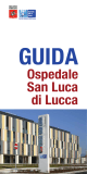Guida al nuovo ospedale San Luca di Lucca