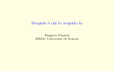 Stupido è chi lo stupido fa [.5ex]