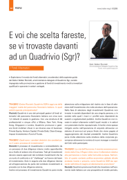 E voi che scelta fareste, se vi trovaste davanti ad un Quadrivio (Sgr)?