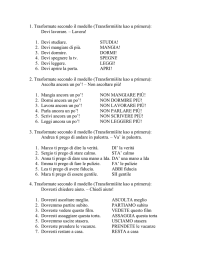 1. Trasformate secondo il modello (Transformišite kao u primeru