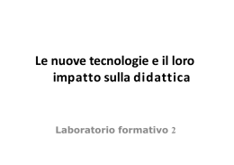 Le nuove tecnologie e il loro impatto sulla didattica