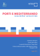 Porti e Mediterraneo - luglio 2013