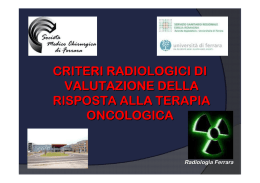 Criteri radiologici di valutazione della risposta alla terapia