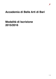 Accademia di Belle Arti di Bari Modalità di Iscrizione 2015/2016