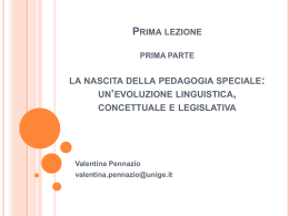 Prima lezione la nascita della pedagogia speciale: un`evoluzione