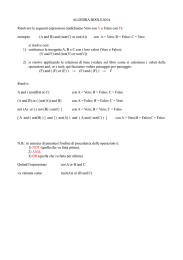 ALGEBRA BOOLEANA Risolvere le seguenti espressioni