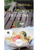 La quinoa in cucina - Food and Agriculture Organization of the