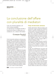 La conclusione dell`affare con pluralità di mediatori