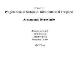 La massicciata – Le sezioni L`armamento ferroviario Il binario