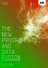 the new programmatic and data