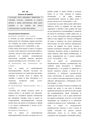 Art. 10. Dovere di fedeltà L`avvocato deve adempiere fedelmente il