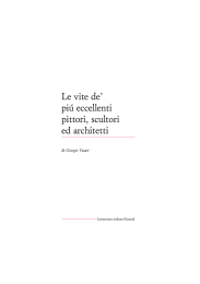 Vasari – Le vite de` più eccellenti pittori, scultori ed architetti