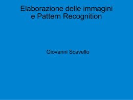 Elaborazione delle immagini e Pattern Recognition