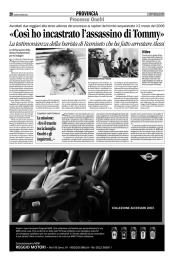 «Così ho incastrato l`assassino di Tommy»
