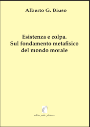 Esistenza e colpa. Sul fondamento metafisico del mondo morale