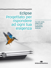 Eclipse Progettato per rispondere ad ogni tua